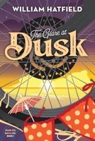 The Glare at Dusk B09BC9R3LS Book Cover