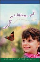 Marching to a Different Drum: Successful Learning for All Kids 1579214800 Book Cover