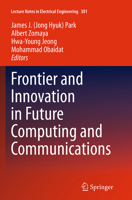 Frontier and Innovation in Future Computing and Communications 9401787972 Book Cover