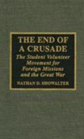 The End of a Crusade 0810833409 Book Cover