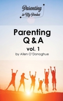 Parenting Q & A vol. 1 (Parenting in My Pocket) 1838259309 Book Cover