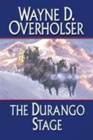 The Durango Stage 0843961759 Book Cover