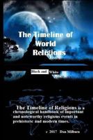 The Timeline of World Religions (black and white) 1547013753 Book Cover