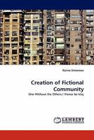 Creation of Fictional Community 3843385491 Book Cover