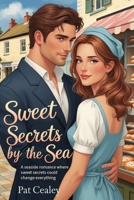 Sweet Secrets by the Sea B0FHKKS33L Book Cover