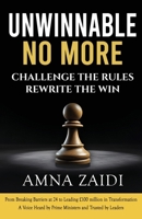 Unwinnable No More: Challenge The Rules Rewrite The Win 1036919110 Book Cover