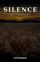 Silence B0H1GD9GW8 Book Cover