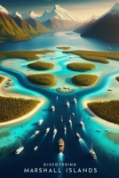 Discovering Marshall Islands (Discovering the world) B0F2TSJP6R Book Cover