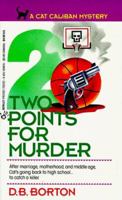 Two Points for Murder (A Cat Caliban Mystery) 0425139476 Book Cover