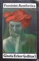 Feminist Aesthetics 0704339641 Book Cover
