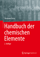 Handbuch der chemischen Elemente 3662656639 Book Cover