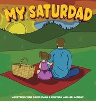 My Saturdad 064670429X Book Cover