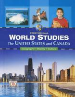World Studies: The United States and Canada (Prentice Hall World Studies) 0131816535 Book Cover