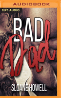 Bad Dad 1981596666 Book Cover