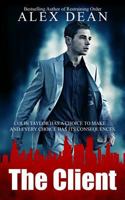 The Client (Alex Fields #2) 0990528138 Book Cover