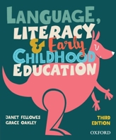 Literacy, Language and Early Childhood Education 0190318562 Book Cover