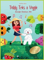 Teddy Tries a Veggie 0986178748 Book Cover