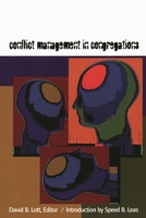 Conflict Management in Congregation (Harvesting the Learnings) (Harvesting the Learnings Series) 1566992435 Book Cover