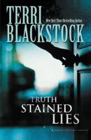 Truth Stained Lies 0310283132 Book Cover
