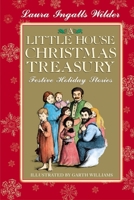 A Little House Christmas: Holiday Stories From the Little House Books