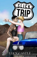 Slick Trip 9528826202 Book Cover