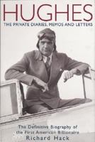 Hughes: The Private Diaries, Memos and Letters 189322435X Book Cover