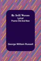 By Still Waters 154657431X Book Cover