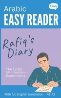 Arabic Easy Reader - Rafiq's Diary: Graded Bilingual Story for Arabic Beginners (A1-A2) B0DXZXNYFV Book Cover