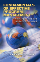 Fundamentals of Effective Program Management: A Process Approach Based on the Global Standard 193215969X Book Cover