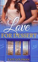 Love for Dessert 1099636337 Book Cover