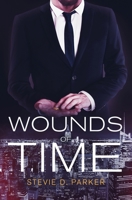 Wounds of Time 1637528388 Book Cover