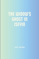 The Widow's Ghost in Iseyin 9521107677 Book Cover