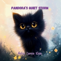Pandora's Quiet Storm (The Curious Chronicles of Pandora) 1966575106 Book Cover