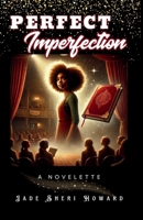 Perfect Imperfection B0DR5Z99DG Book Cover