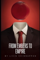 From Embers to Empire B0FF1H7DQ6 Book Cover