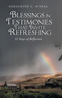 Blessings in Testimonies That Invite Refreshing : 31 Days of Reflection 172831223X Book Cover