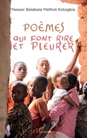 Poèmes qui font rire et pleurer (French Edition) 2343223076 Book Cover