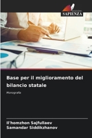 Base per il miglioramento del bilancio statale: Monografia (Italian Edition) 6208664292 Book Cover