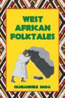 West African Folktales 1643500716 Book Cover