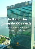 Nations Unies vues du XXIe siècle B0B8TT49G1 Book Cover