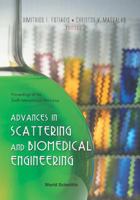 Advances in Scattering and Biomedical Engineering - Proceedings of the 6th International Workshop 9812389245 Book Cover