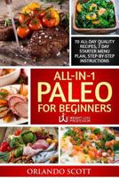 All In 1 Paleo For Beginners 1535468939 Book Cover