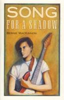 Song for a Shadow 0395554195 Book Cover