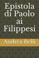 Epistola di Paolo ai Filippesi 152111790X Book Cover