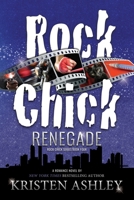 Rock Chick Renegade 1954680112 Book Cover