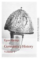 Germanic History Volume I 0578115026 Book Cover