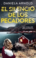 EL SILENCIO DE LOS PECADORES: UN THRILLER NORUEGO (Spanish Edition) B0DQ49QKVC Book Cover