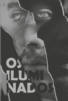 Os Iluminados (Portuguese Edition) B0DVF5ML2B Book Cover