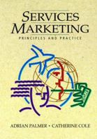 Services Marketing: Principles and Practice 0023905638 Book Cover