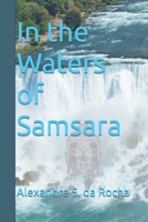 In the Waters of Samsara 6585242262 Book Cover